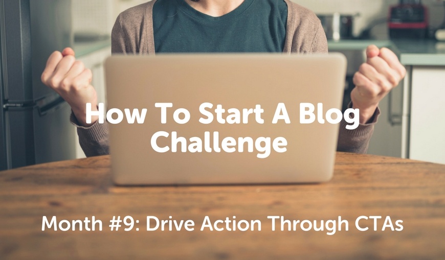 How-To-Start-A-Blog-Challenge-calls-to-action.jpg